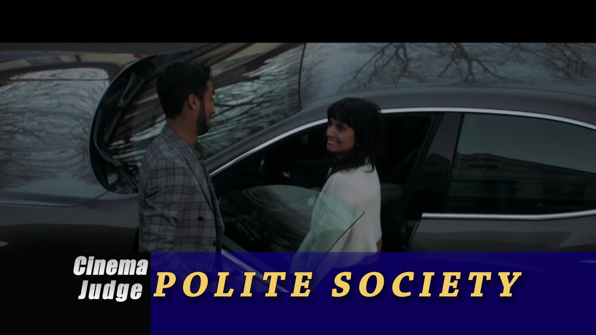 Cinema Judge - Polite Society