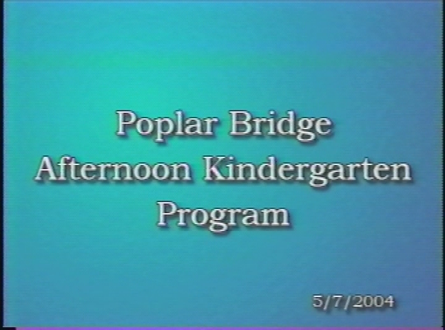Poplar Bridge PM Kindergarten Program 2004
